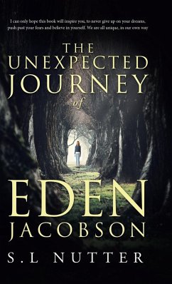 The unexpected journey of Eden Jacobson - Nutter, S. L