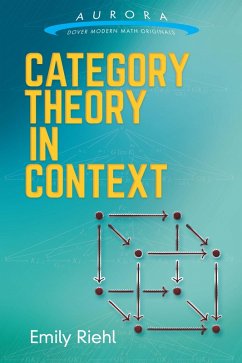 Category Theory in Context (eBook, ePUB) - Riehl, Emily