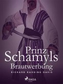 Prinz Schamyls Brautwerbung (eBook, ePUB)