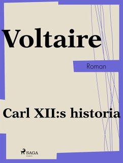 Carl XII:s historia (eBook, ePUB) - Voltaire