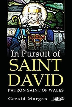 In Pursuit of Saint David - Morgan, Gerald