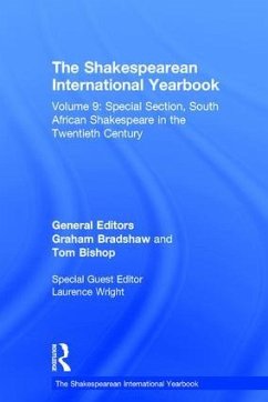 The Shakespearean International Yearbook - Bradshaw, Graham; Bishop, Tom; Calvo, Clara