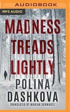 Madness Treads Lightly - Dashkova, Polina