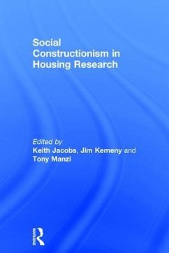 Social Constructionism in Housing Research - Kemeny, Jim