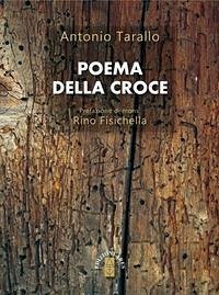Poema della croce - Tarallo, Antonio