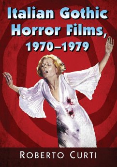 Italian Gothic Horror Films, 1970-1979 - Curti, Roberto