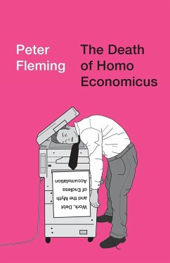 The Death of Homo Economicus - Fleming, Peter