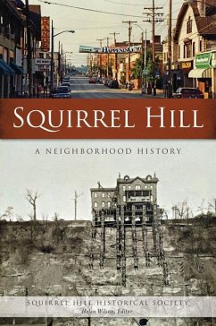 Squirrel Hill: A Neighborhood History - Squirrel Hill Historical Society