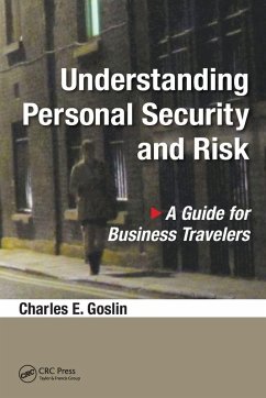 Understanding Personal Security and Risk - Goslin, Charles E.