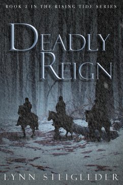 Deadly Reign - Steigleder, Lynn