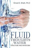 Fluid Thoughts-Water: Structure and Mysticism