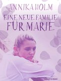 Eine neue Familie für Marie (eBook, ePUB)