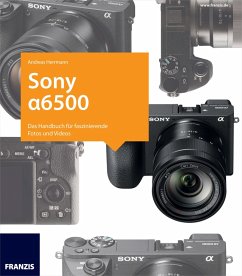 Kamerabuch Sony Alpha 6500 (eBook, PDF) - Herrmann, Andreas