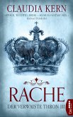 Rache / Der verwaiste Thron Bd.3 (eBook, ePUB)