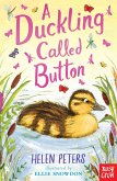 A Duckling Called Button (eBook, ePUB)