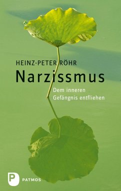 Narzissmus (eBook, ePUB) - Röhr, Heinz-Peter