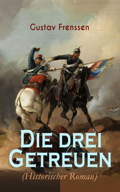 Cover Die drei Getreuen (Historischer Roman) (eBook, ePUB)