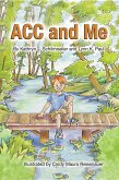 ACC and Me (eBook, ePUB)