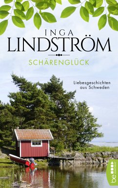 Schärenglück (eBook, ePUB) - Lindström, Inga