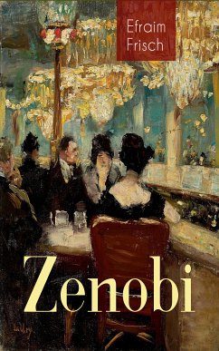 Zenobi (eBook, ePUB) - Frisch, Efraim