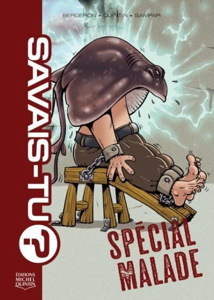 Savais-tu? 4 - Special malade (eBook, PDF) Savais-tu? 4 - Special malade (eBook, PDF)