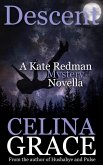 Descent (A Kate Redman Mystery Novella) (eBook, ePUB)