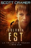 Colonia Est (eBook, ePUB)