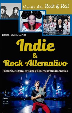 Indie & Rock alternativo (eBook, ePUB) - de Ziriza, Carlos Pérez