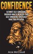 Confidence: Ultimate Self Confidence:... - Bild 1