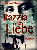 Razzia der Liebe (eBook, ePUB)