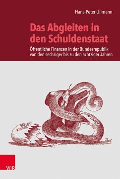 Das Abgleiten in den Schuldenstaat (eBook, PDF) - Ullmann, Hans-Peter