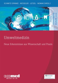 Umweltmedizin (eBook, ePUB) - Schmitz-Spanke, Simone; Nesseler, Thomas; Letzel, Stephan; Nowak, Dennis