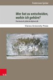 Wer hat zu entscheiden, wohin ich gehöre? (eBook, PDF)