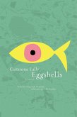 Eggshells (eBook, ePUB)