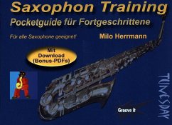 Saxophon Training - Pocketguide für Fortgeschrittene - Herrmann, Milo