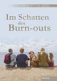 Im Schatten des Burn-outs (eBook, ePUB)