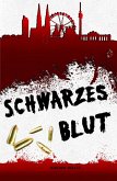 Schwarzes Blut (eBook, ePUB)