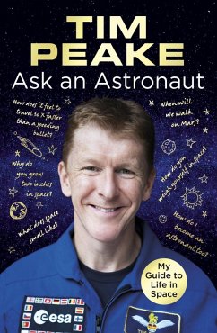 Ask an Astronaut (eBook, ePUB) - Peake, Tim