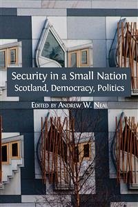 Security in a Small Nation (eBook, ePUB) - W. Neal, Andrew