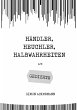 Händler, Heuchler, Halbwahrheiten - Bild 1