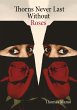 Thorns Never Last Without Roses - Bild 1