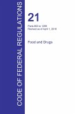CFR 21, Parts 800 to 1299, Food and Drugs, April 01, 2016 (Volume 8 of 9)