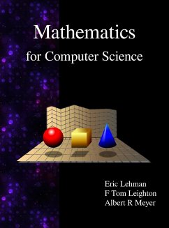 Mathematics for Computer Science - Lehman, Eric; Leighton, F Thomson; Meyer, Albert R