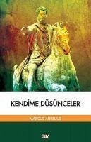 Kendime Düsünceler - Aurelius, Marcus