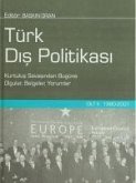 Türk Dis Politikasi Cilt 2 - 1980-2001 Ciltli