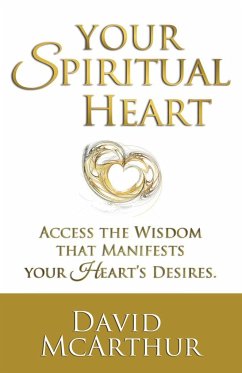 Your Spiritual Heart - McArthur, David