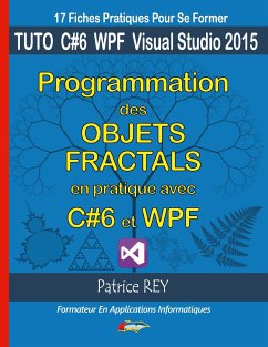 programmation des objets fractals avec c# et wpf - Rey, Patrice
