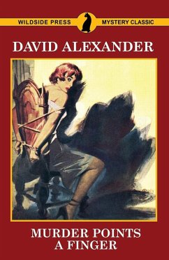 Murder Points a Finger - Alexander, David