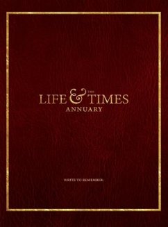 The Life & Times Annuary - Wade, Jennifer; Wade, Brandon