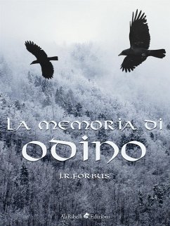 La Memoria di Odino (eBook, ePUB) - Ray Forbus, Jason